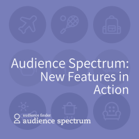Photo of SESSION | Audience Spectrum: New Features in Action